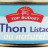 Top Budget - Thon Listao en morceaux